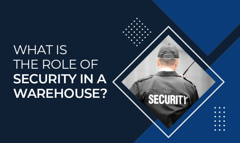What is the Role of Security in a Warehouse?